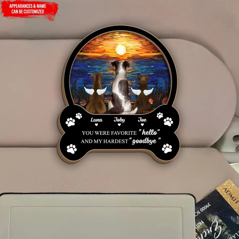 Pet Memorial Sunset You Were My Favorite Hello And My Hardest Goodbye - Personalized Car Visor Clip, car visor clip, custom car visor clip, memorial gift, memorial gift for dog, dog , dog lover, memorial car visor clip for dog lover