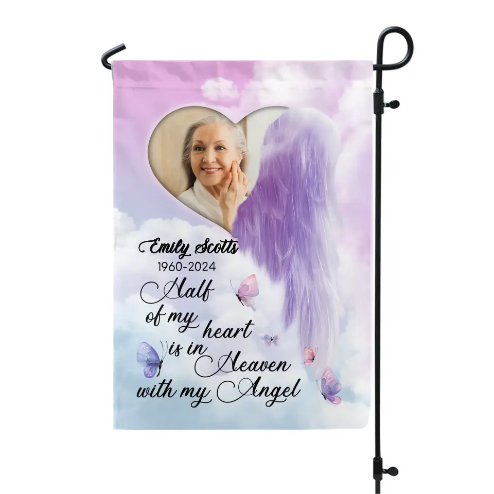 Half Of My Heart Is In Heaven With My Angel - Personalized Garden Flag - GF54TL
