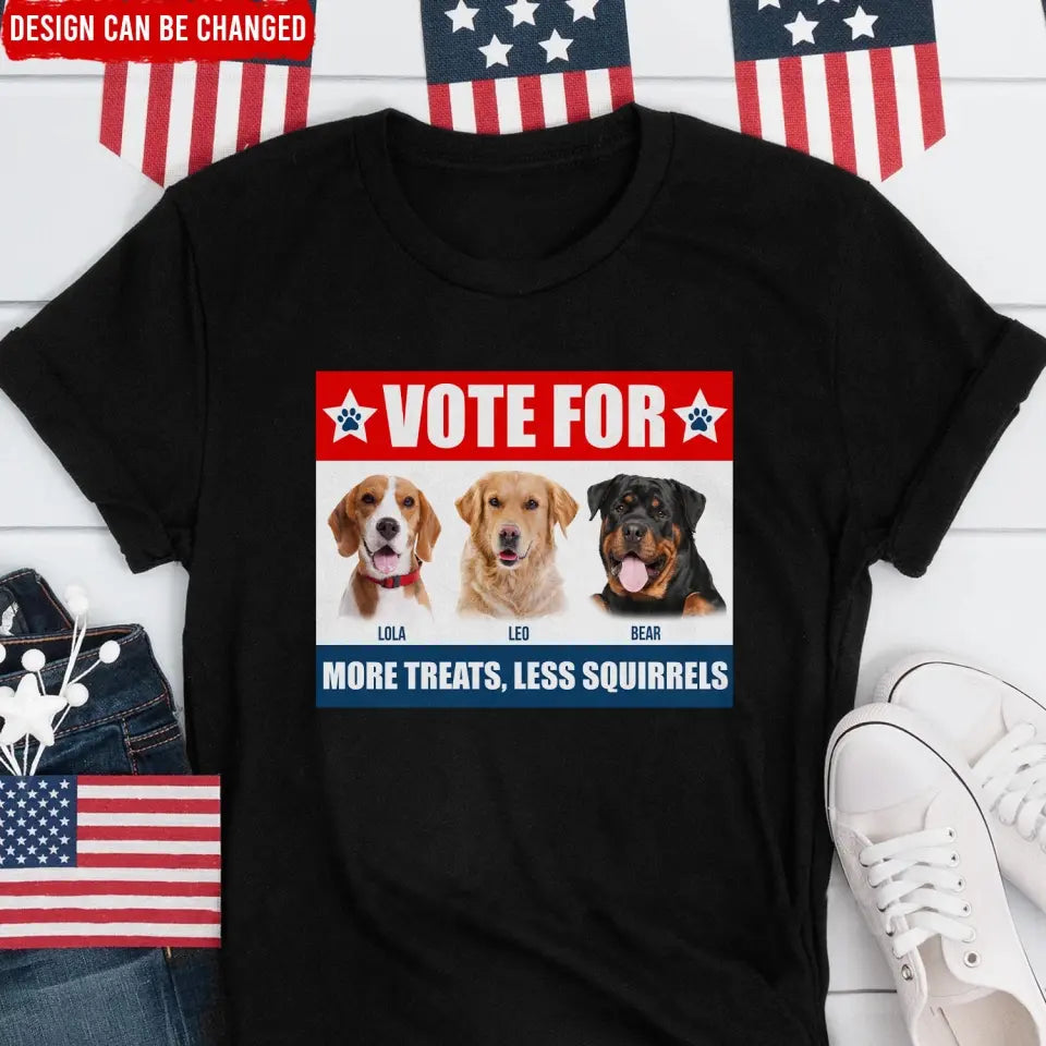 I'm Voting For My Dog - Personalized T-Shirt, Funny Election Gift For Pet Owner - TS17UP