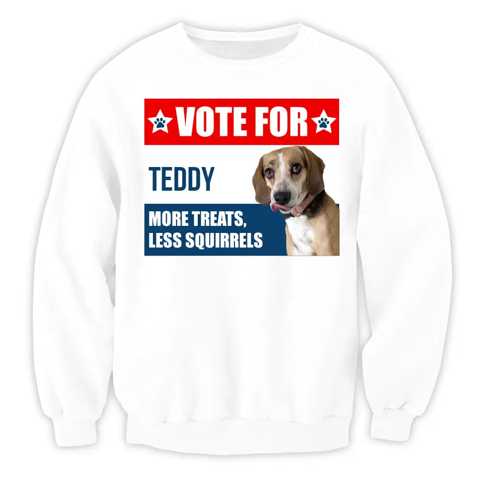 I'm Voting For My Dog - Personalized T-Shirt, Funny Election Gift For Pet Owner - TS17UP