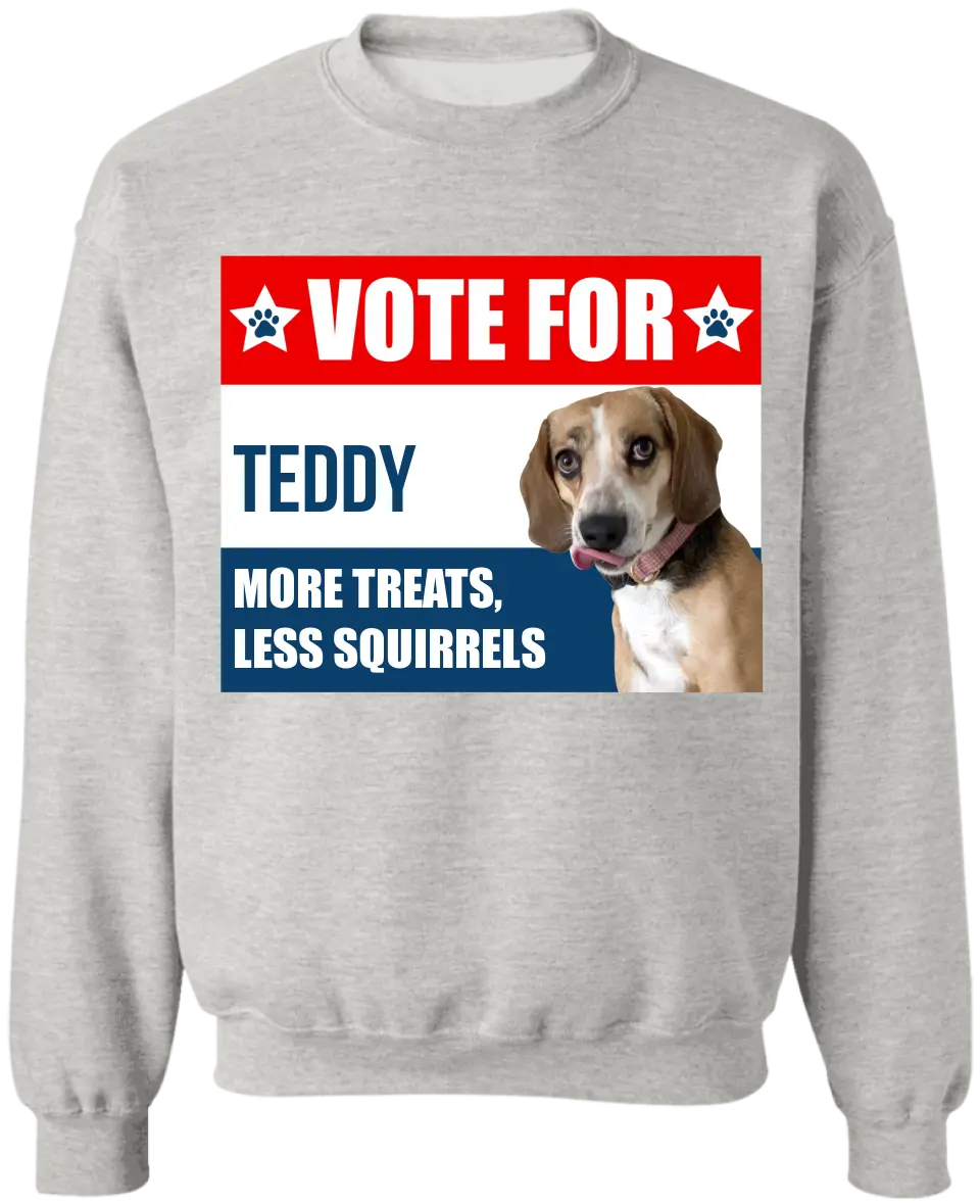 I'm Voting For My Dog - Personalized T-Shirt, Funny Election Gift For Pet Owner - TS17UP
