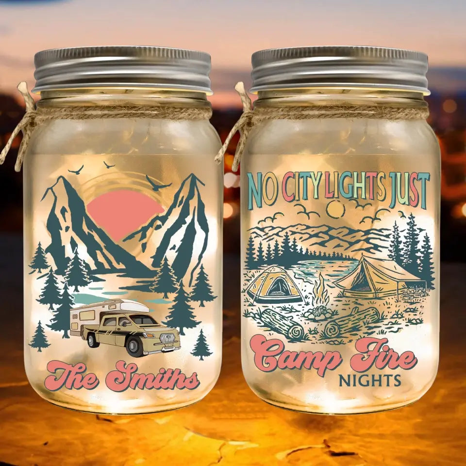 No City Lights Just Camp Fire Nights - Personalized Mason Jar Light, Gift For Camping Lovers - MJL59AN