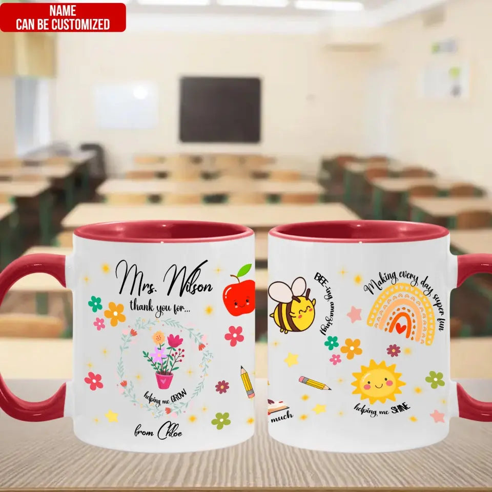 Thank You For Helping Me Grow with - Personalized Custom Mug, Appreciation Gift for Teacher from Kid - M14DN