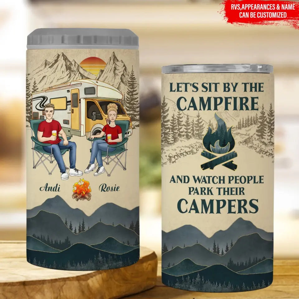 Let's Sit By The Campfire And Watch People Park Their Campers - Personalized Can Cooler, Gift For Camping Lovers - CCL63AN