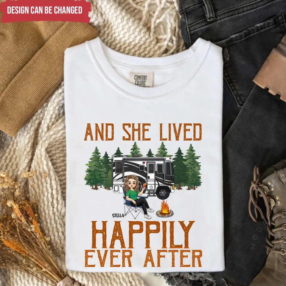 And She Lived Happily Ever After - Personalized T-Shirt, Gift For Camping Lovers - TS78AN