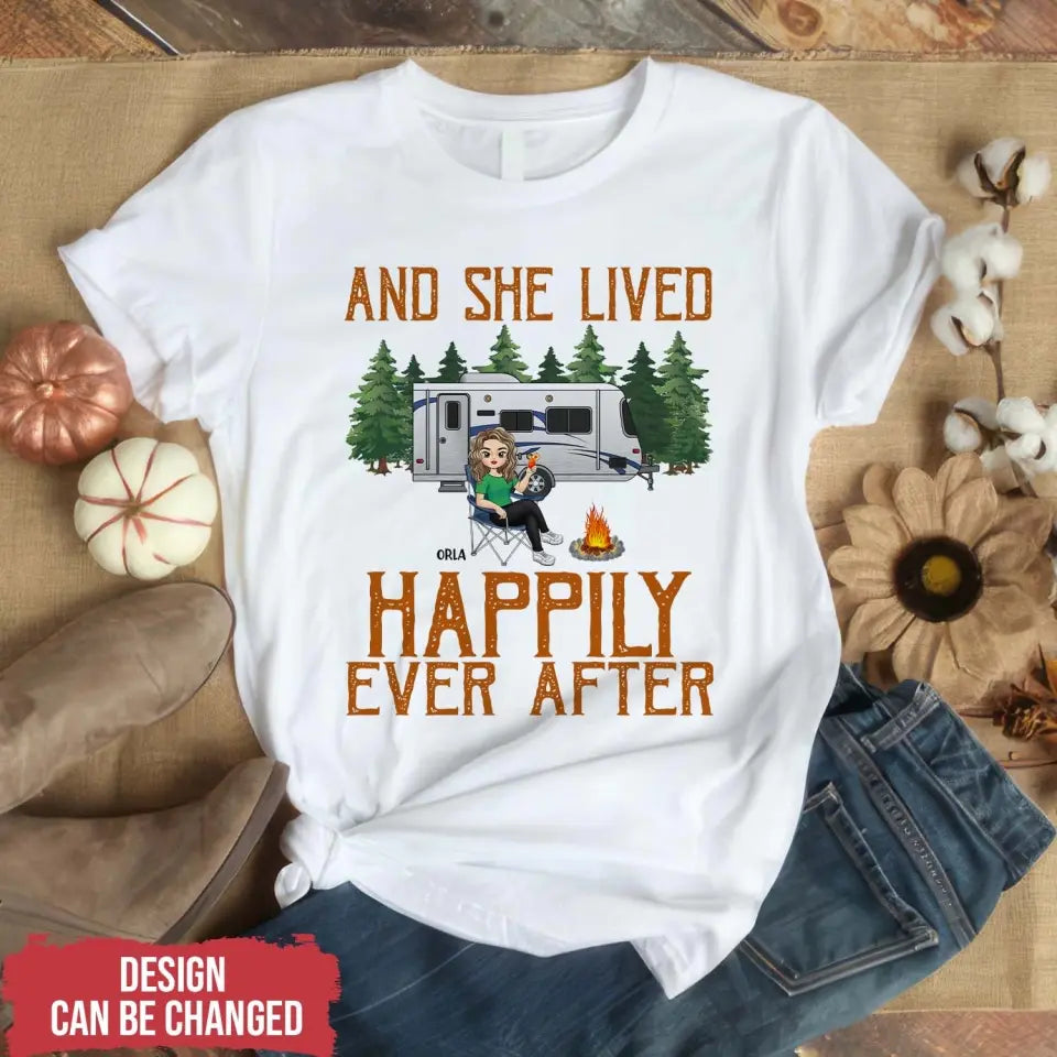 And She Lived Happily Ever After - Personalized T-Shirt, Gift For Camping Lovers - TS78AN