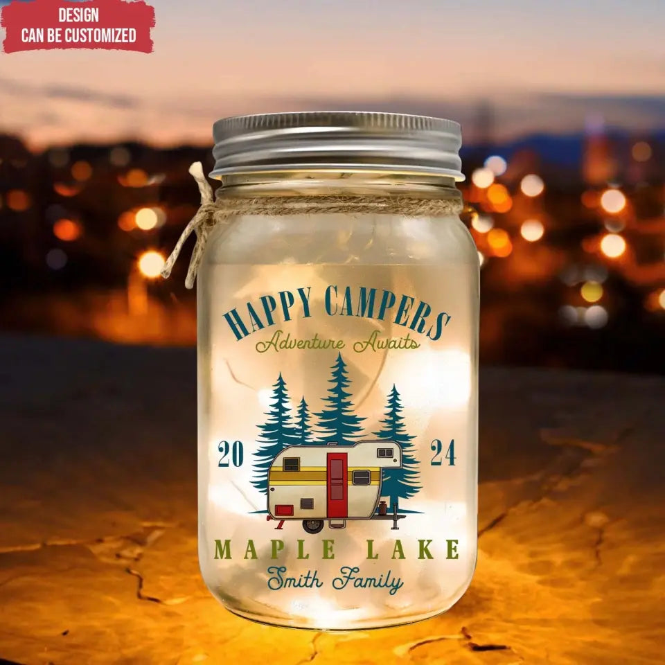 Happy Campers Adventure Awaits - Personalized Mason Jar Light, Gift For Camping Lovers - MJL73AN