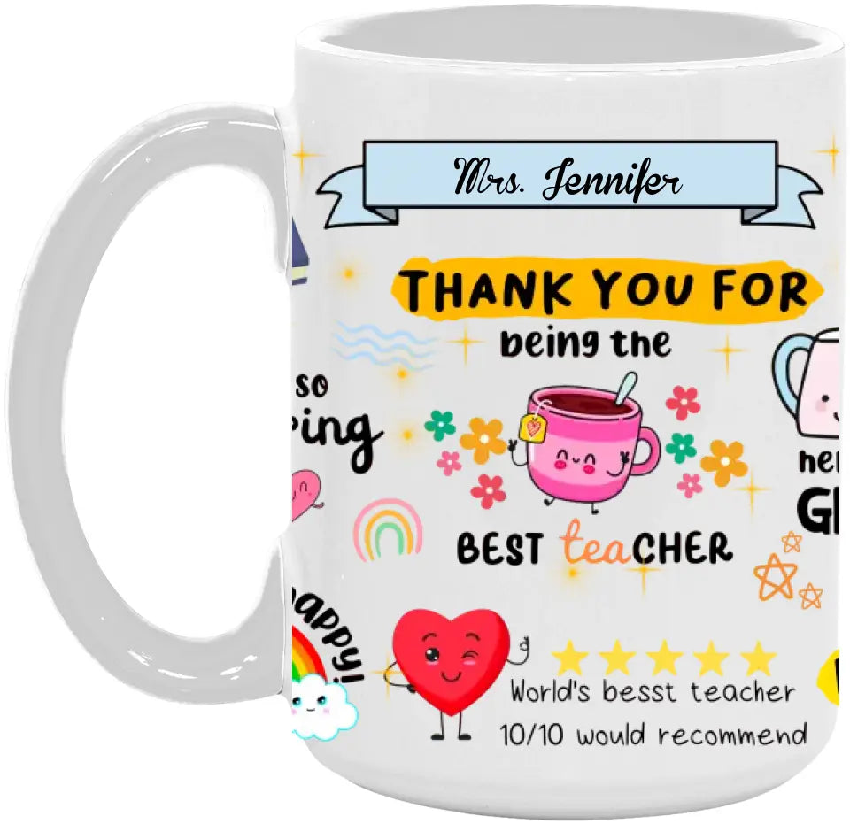 Thank You For Being The Best Teacher - Personalized Mug, Appreciation Gift for Teacher - M15DN