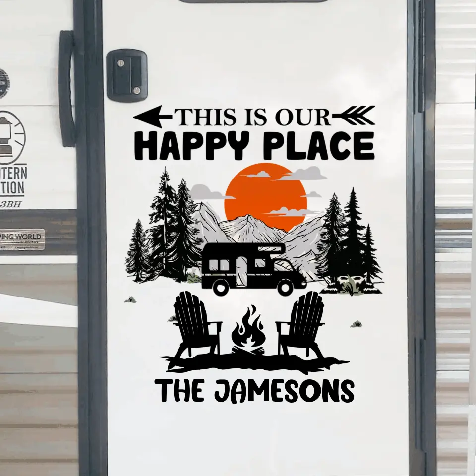 This Is Our Happy Place - Personalized Decal, Gift For Camping Lovers, RVs Decor - PCD83AN