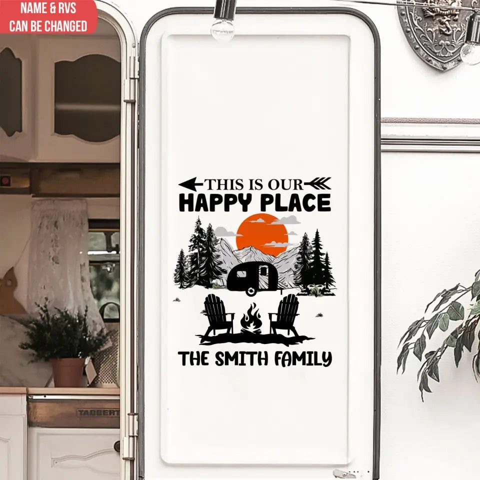 This Is Our Happy Place - Personalized Decal, Gift For Camping Lovers, RVs Decor - PCD83AN