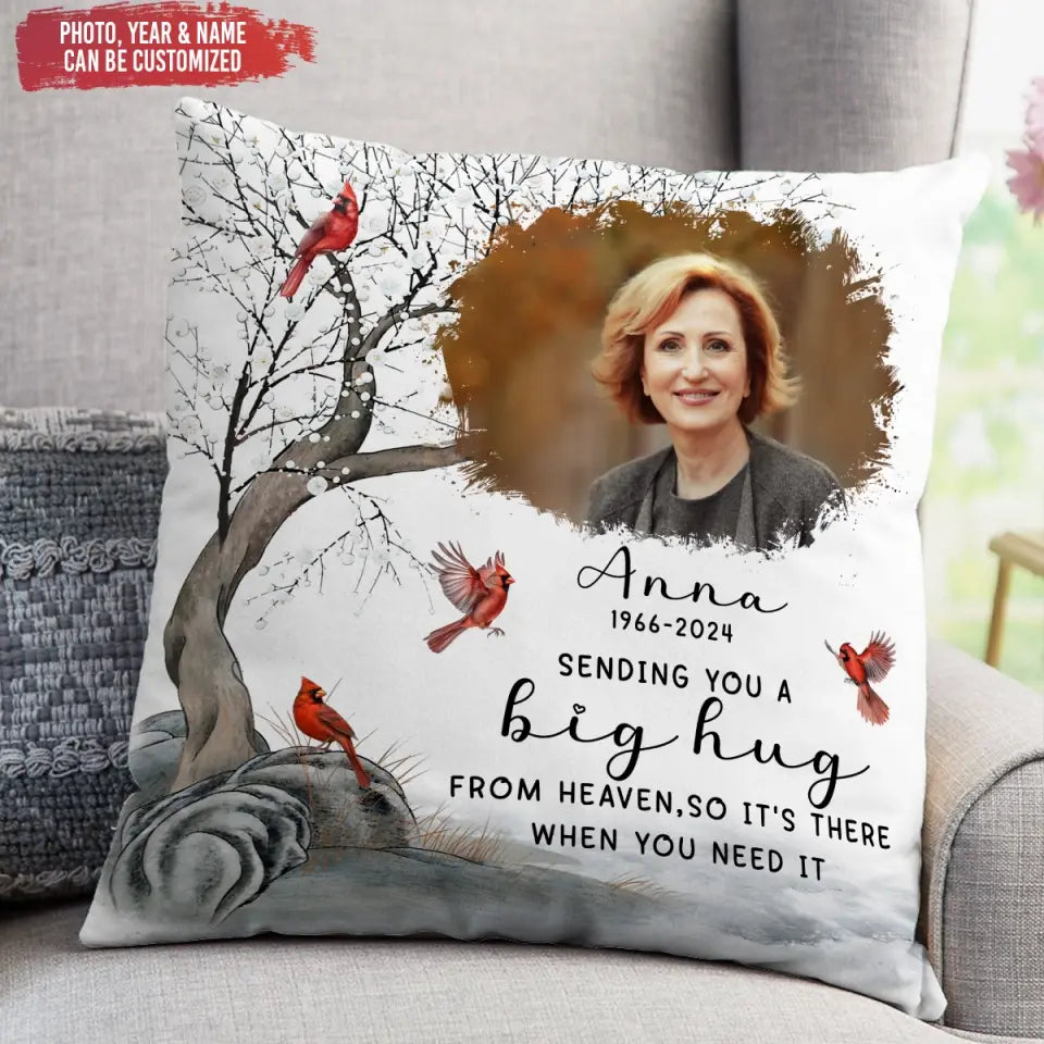 Sending You A Big Hug From Heaven - Personalized Pillow, Memorial Gift 