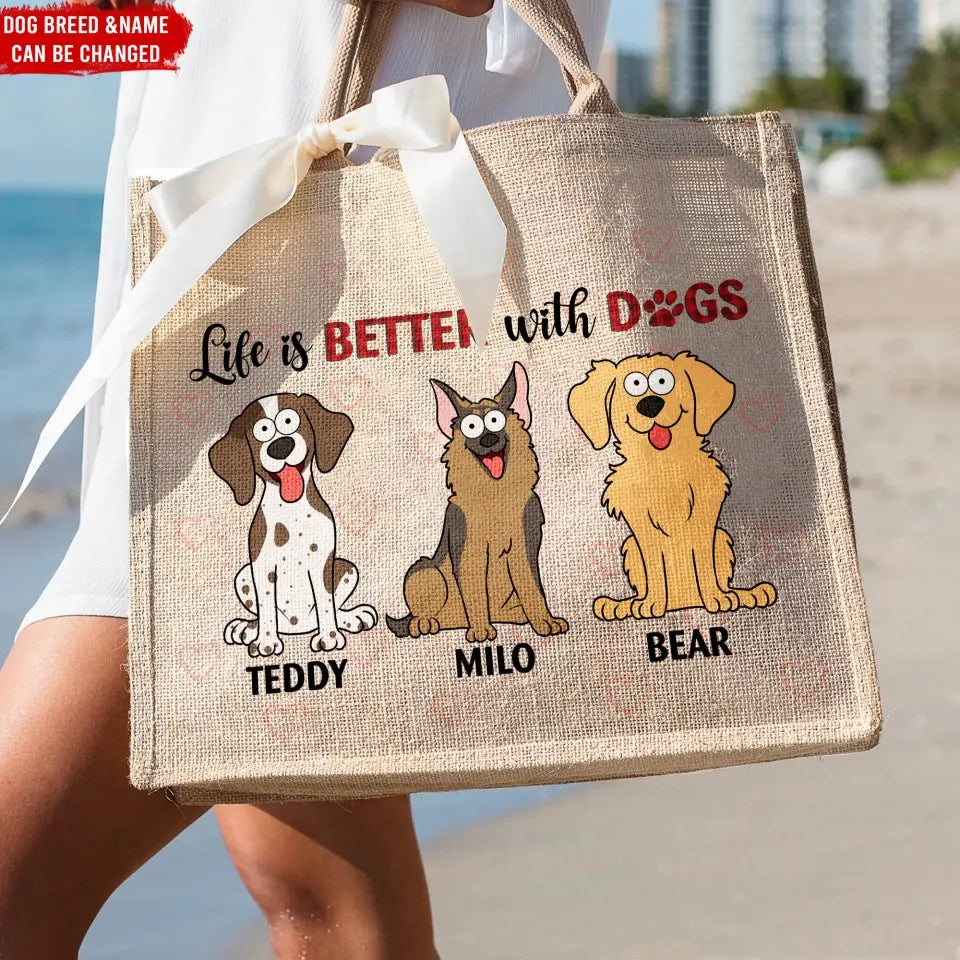 Life Is Better With Dogs - Personalized Jute Tote Bag, Gift For Dog Lover - JTB24UP