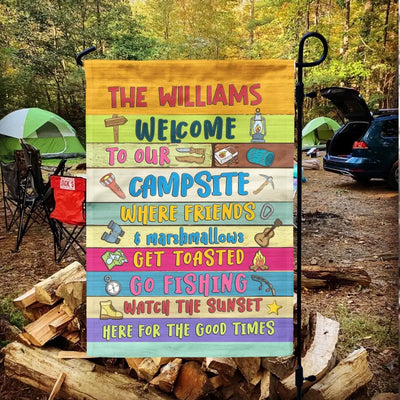 Welcome To Our Campsite Where Friends & Marshmallows Get Toasted - Personalized Garden Flag, Gift For Camping Lovers - GF87AN