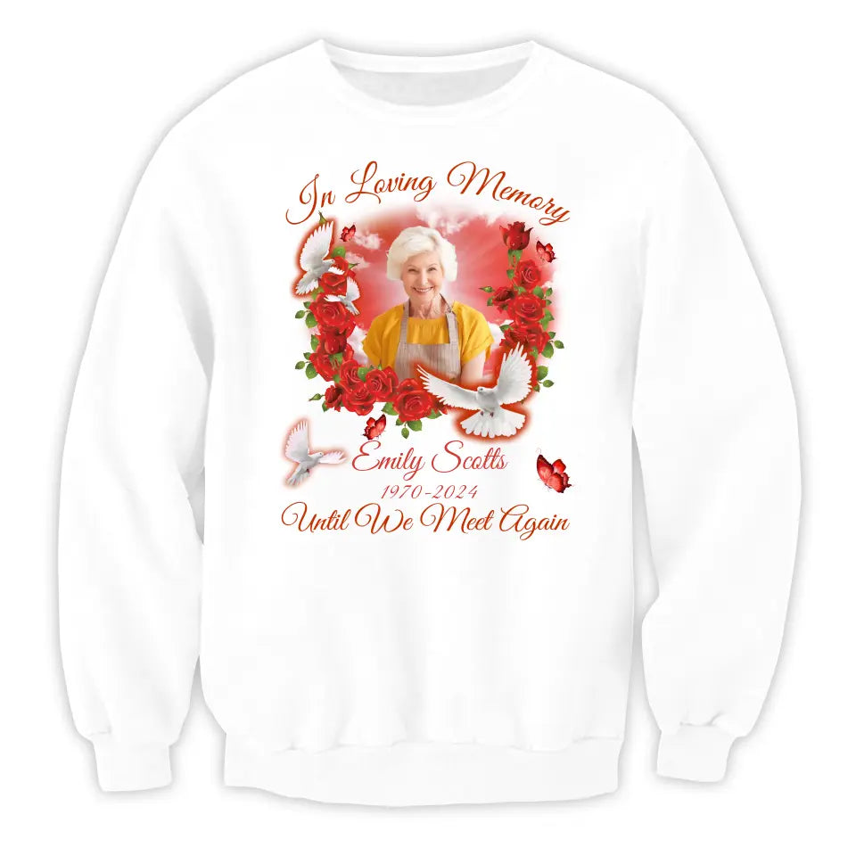 Until We Meet Again - Personalized T-Shirt, Memorial Gift - TS74TL