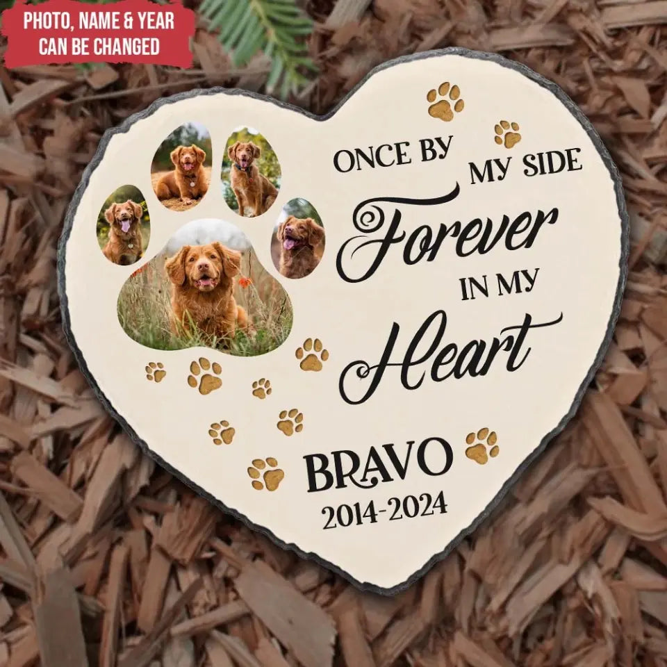 Once By My Side Forever In My Heart - Personalized Memorial Stone - MS80TL