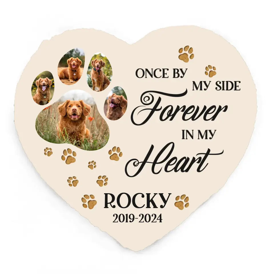 Once By My Side Forever In My Heart - Personalized Memorial Stone - MS80TL