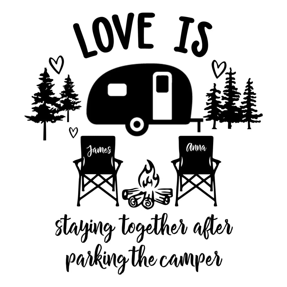 Love Is Staying Together After Parking The Camper - Personalized Decal, Gift For Camping Lovers - PCD98AN