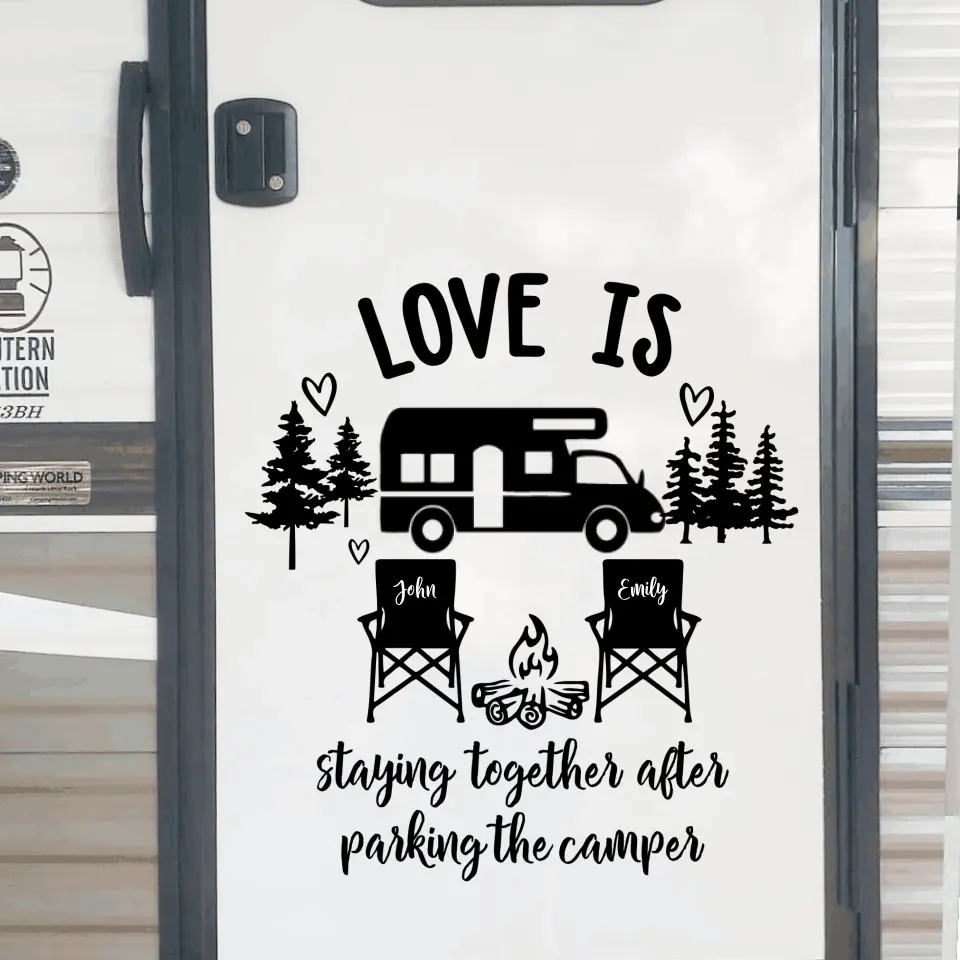 Love Is Staying Together After Parking The Camper - Personalized Decal, Gift For Camping Lovers - PCD98AN