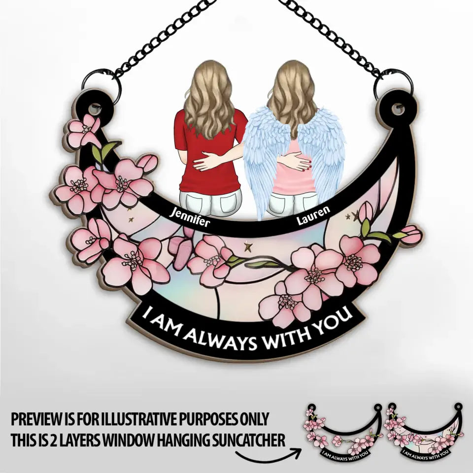 Cherry Blossom I Am Always With You - Personalized Window Hanging Suncatcher - WHS64TL