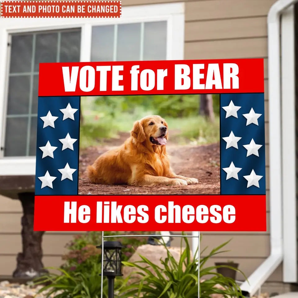 Custom Your Dog On Funny Political Parody Election - Personalized Yard Sign - YS52UP