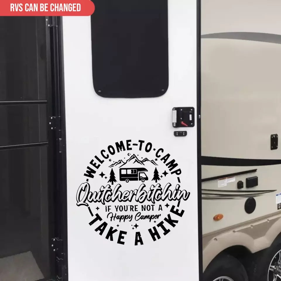 Funny Gift Camping Quitcherbitchin Camper Take A Hike - Personalized Decal, Gift For Camping Lovers - PCD143AN