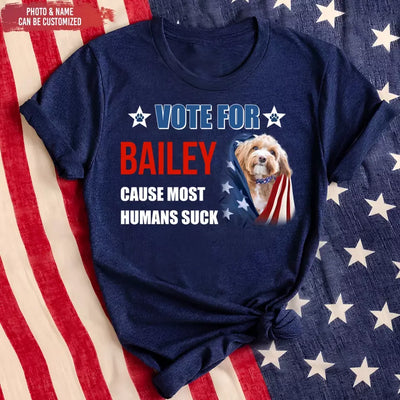 Vote My Pet For President - Personalized T-Shirt, Funny Election Shirt - TS55UP