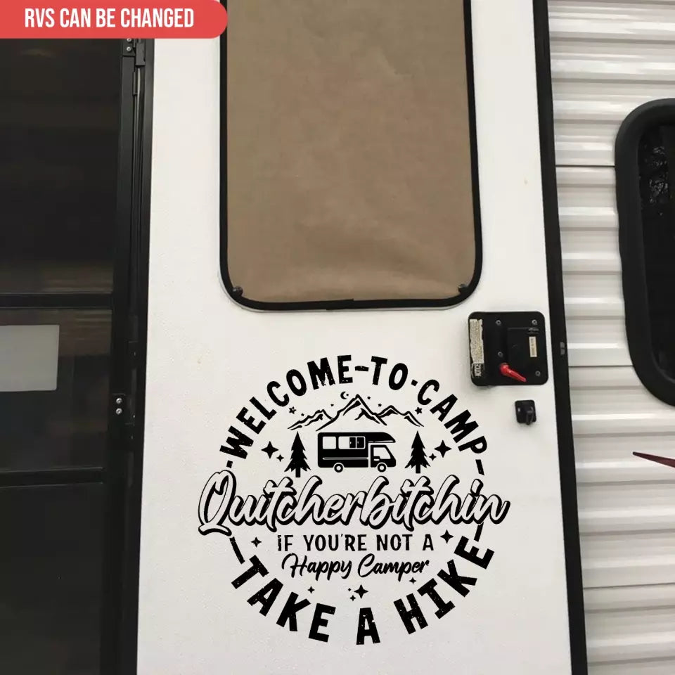 Funny Gift Camping Quitcherbitchin Camper Take A Hike - Personalized Decal, Gift For Camping Lovers - PCD143AN