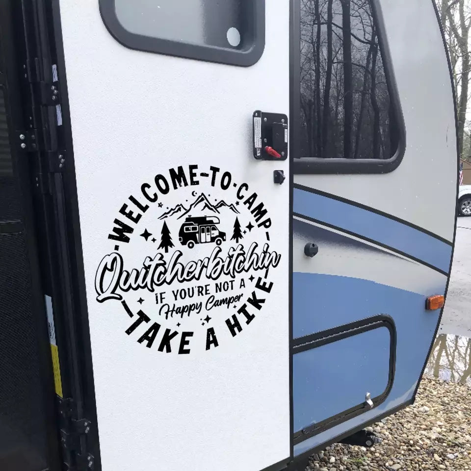 Funny Gift Camping Quitcherbitchin Camper Take A Hike - Personalized Decal, Gift For Camping Lovers - PCD143AN