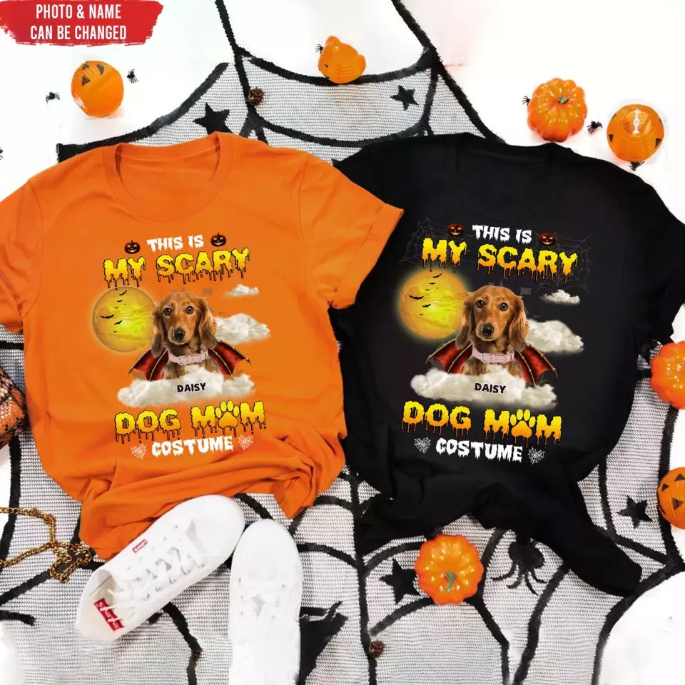 This Is My Scary Dog Mom Costume - Personalized T-Shirt, Gift For Dog Lovers, Halloween Gifts - TS142AN