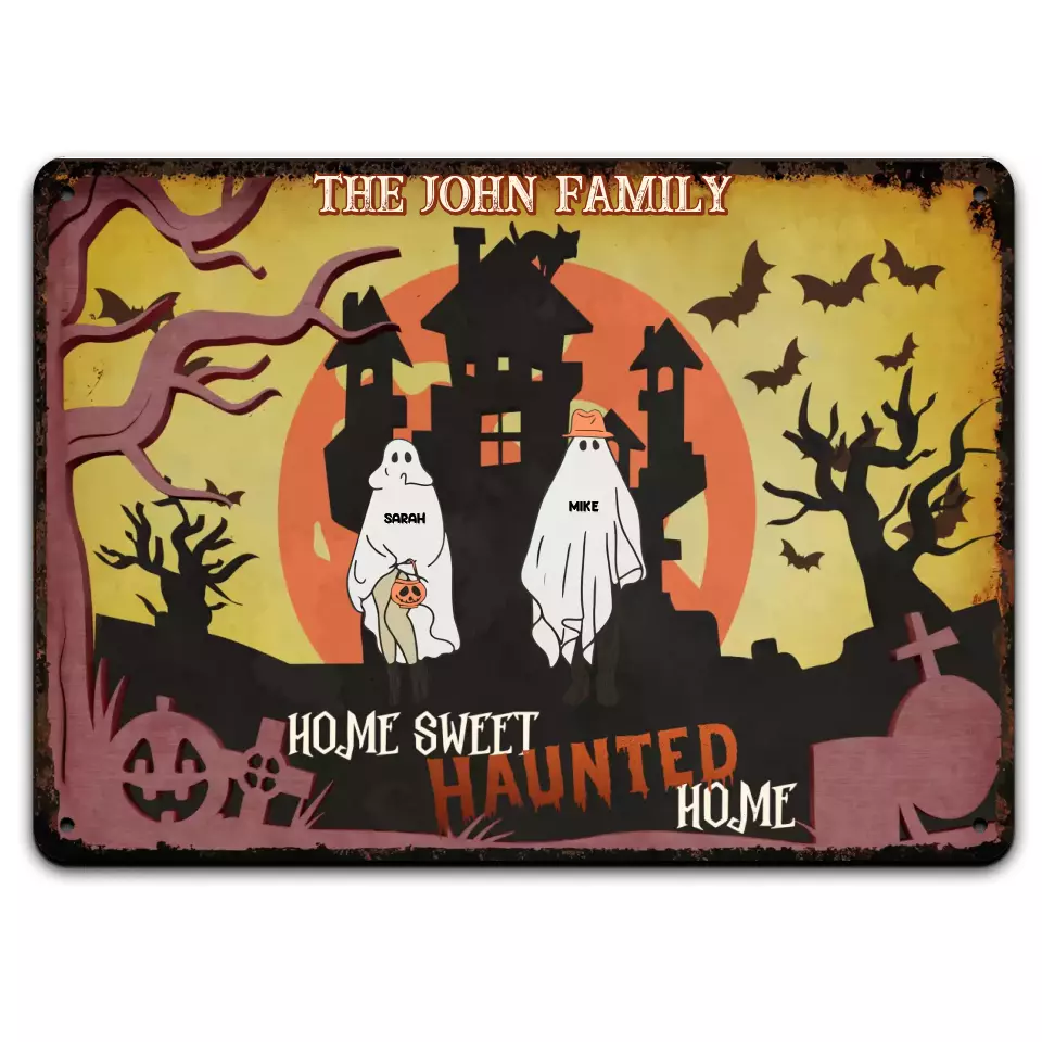 Home Sweet Haunted Home - Personalized Metal Sign, Gift For Family, Halloween Gift - MTS144AN