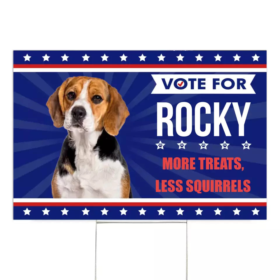 Vote For My Pet 2024 - Personalized Yard Sign, Funny Election Sign - YS58UP