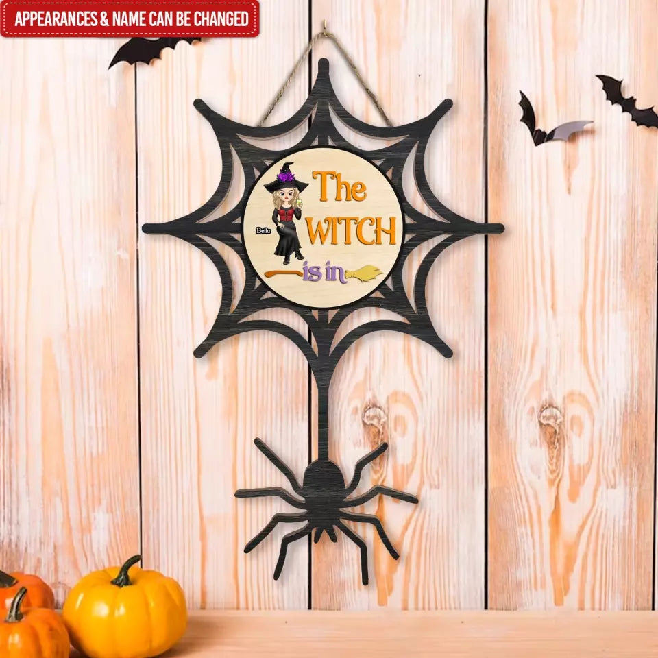 The Witch Is In - Personalized Wood Sign, Wooden Door Sign Custom Shaped, Halloween Gift - DS148AN