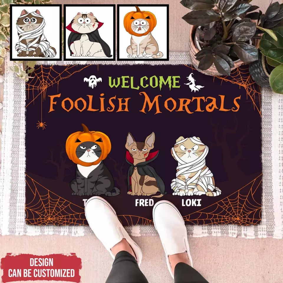 Welcome Foolish Mortals Halloween Cat - Personalized Doormat, Halloween Gift for Cat Lovers, Cat Doormat - DM10YV