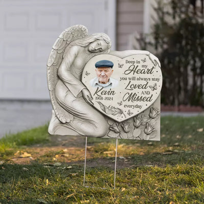 Deep In My Heart You Will Always Stay Loved And Missed Every Day - Personalized Yard Sign, Custom Shape - YS127TL