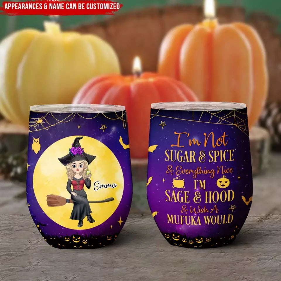 Sugar and Spice and Everything Nice - Personalized Wine Tumbler, Halloween Witch, Halloween Decor - WTL09YV