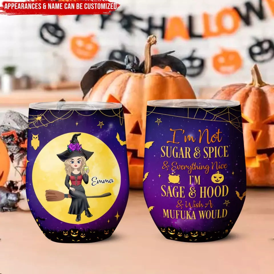 Sugar and Spice and Everything Nice - Personalized Wine Tumbler, Halloween Witch, Halloween Decor - WTL09YV