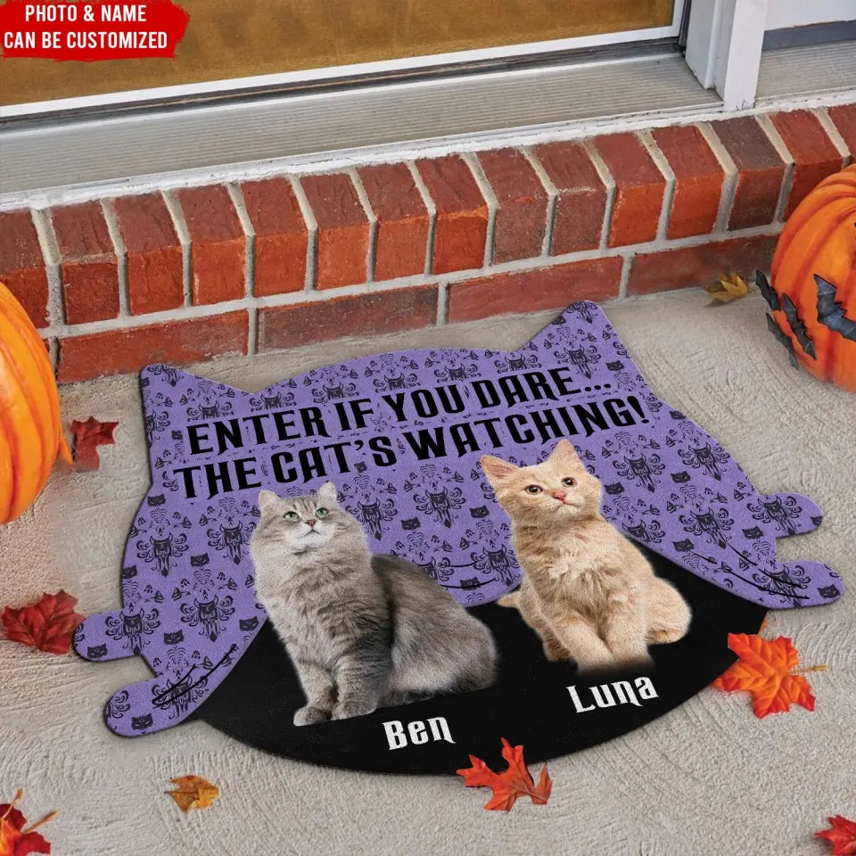 Enter If You Dare... The Cat's Watching - Personalized Doormat, Custom Shape - DM130TL