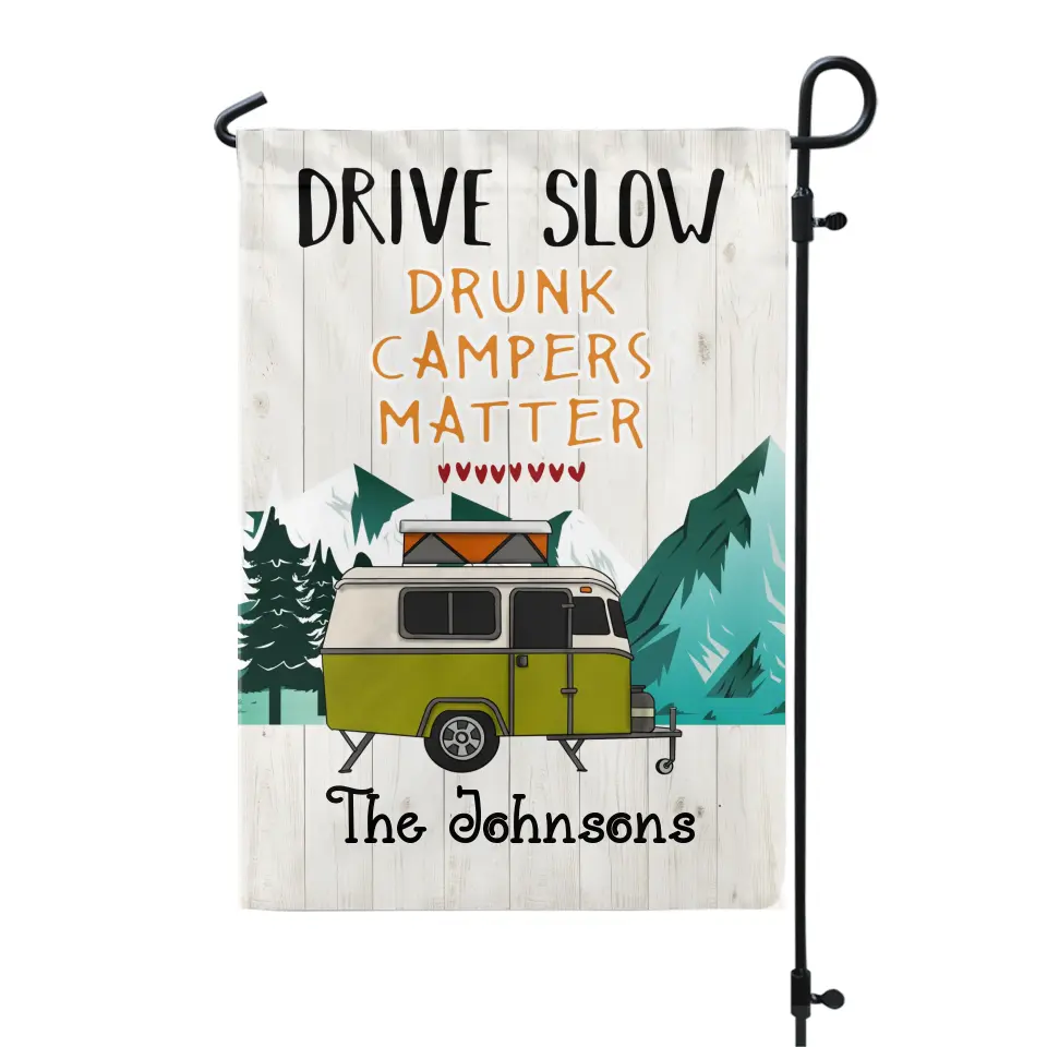 Camping Drunk Camper Matter - Personalized Garden Flag, Gift For Camping Lovers - GF162AN