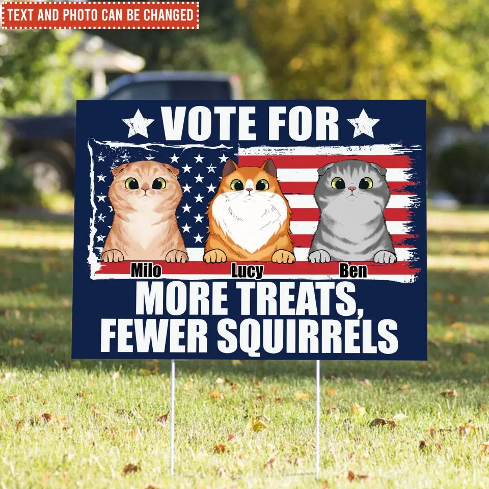 I'm Voting For My Pet - Personalized Yard Sign, Funny Election Sign - YS69UP