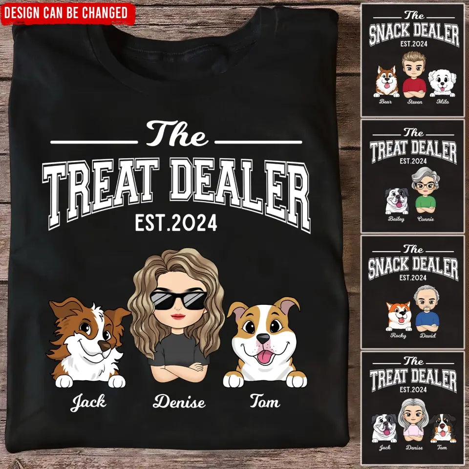 The Treat Dealer - Personalized T-Shirt, Gift For Pet Owner - TS67UP