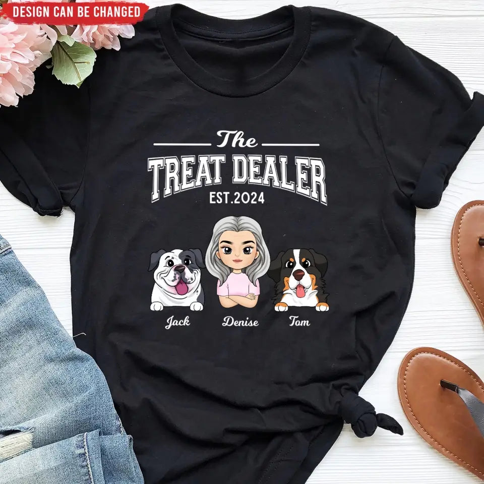 The Treat Dealer - Personalized T-Shirt, Gift For Pet Owner - TS67UP