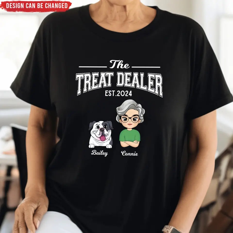 The Treat Dealer - Personalized T-Shirt, Gift For Pet Owner - TS67UP