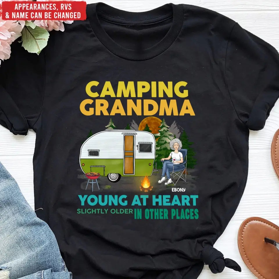 Camping Grandma Young At Heart Slightly Older In Other Places - Personalized T-Shirt, Gift For Camping Grandma/ Grandpa - TS169AN