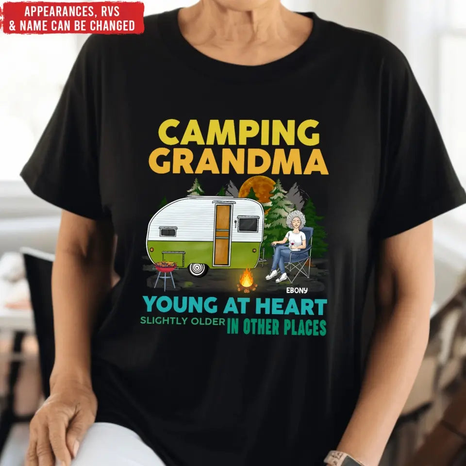 Camping Grandma Young At Heart Slightly Older In Other Places - Personalized T-Shirt, Gift For Camping Grandma/ Grandpa - TS169AN