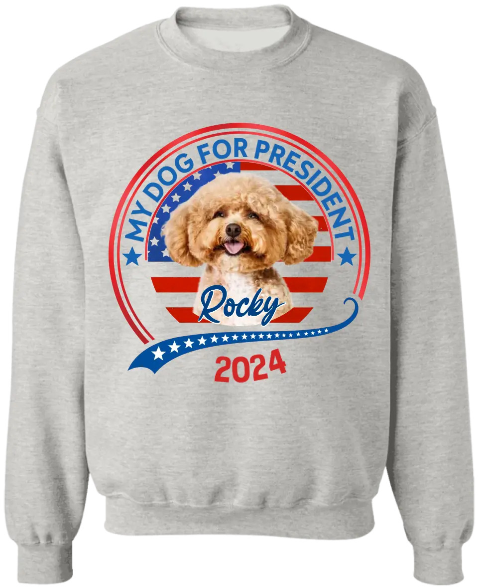 Vote My Pet For President 2024 - Personalized T-Shirt, Election Shirt -TS72UP