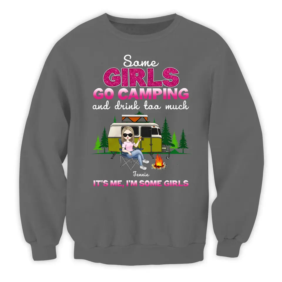 Camping Crew/ Some Girls Go Camping And Drink Too Much - Personalized T-Shirt, Gift For Camping Girl, Camping Lovers - TS179AN