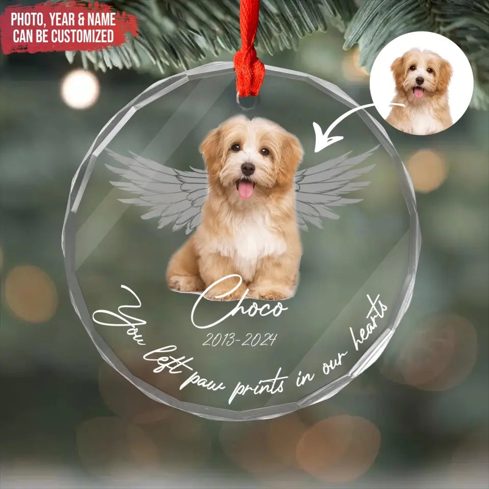 You Left Paw Prints In Our Hearts - Personalized Glass Ornament, Memorial Gift For Dog Lover, Memorial Glass Ornament - GO164TL