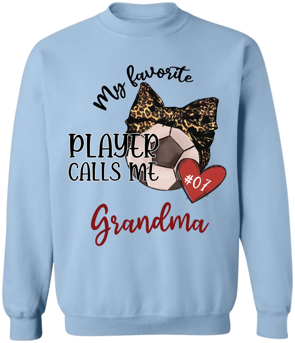 My Favorite Player Calls Me Grandma - Personalized T-Shirt, Gift for Football Grandma - TS28YV