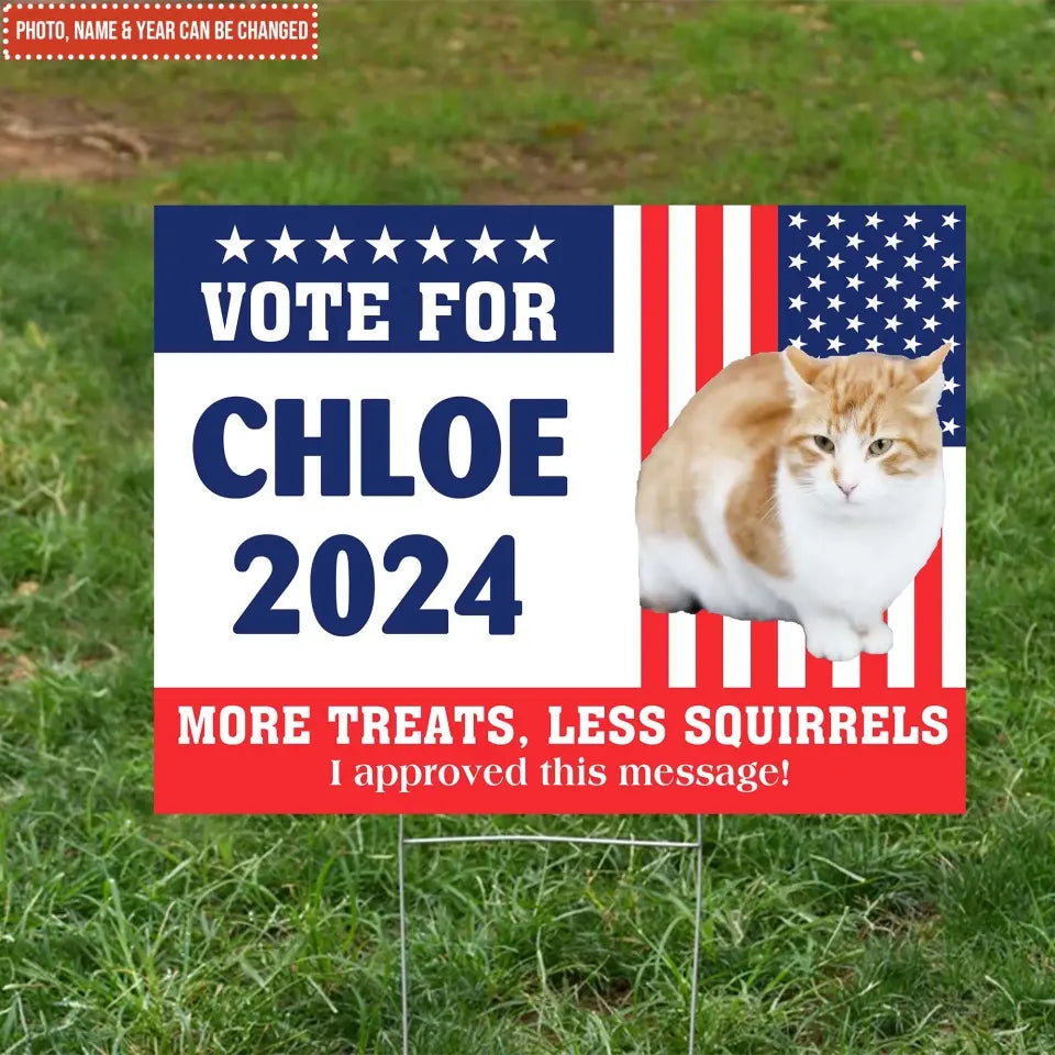 Funny Election Sign Vote Pet 2024 - Personalized Yard Sign, Pet Political Sign 