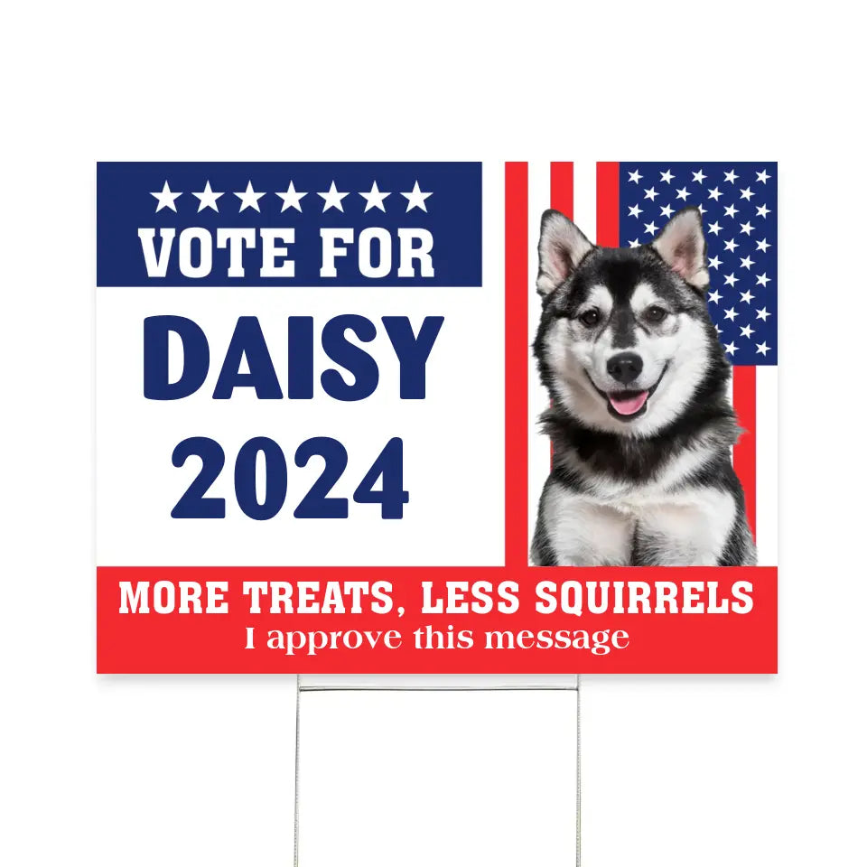 Funny Election Sign Vote Pet 2024 - Personalized Yard Sign, Pet Political Sign - YS82UP